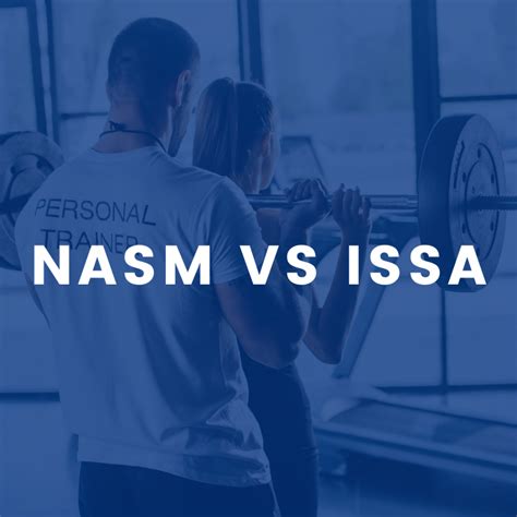 NASM vs. ISSA: Key Differences 